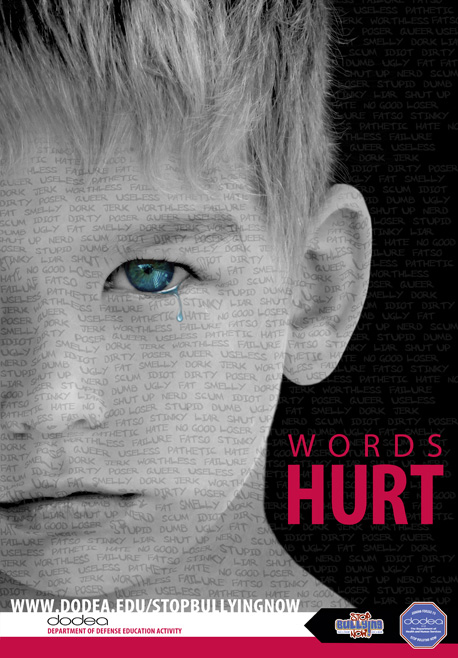 Words Hurt, Anti-Bullying Poster